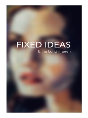 cover image of Fixed Ideas
